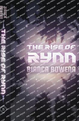 The Rise of Rynn