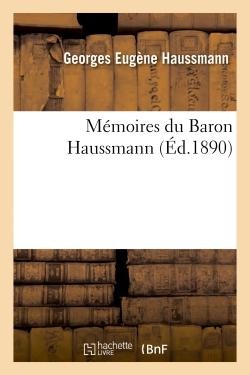 Memoires Du Baron Haussmann 