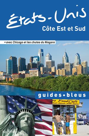 Etats-Unis Côte Est & Sud  