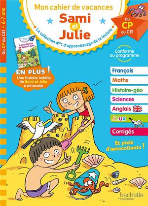 Mon Cahier De Vacances Sami Et Julie : Du Cp Au Ce1 