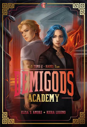 Demigods Academy Tome 2 : Hades 
