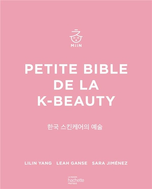 Petite Bible De La K-beauty 
