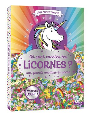 Cherche Et Trouve : Ou Sont Cachees Les Licornes ? Une Grande Aventure En Poche 