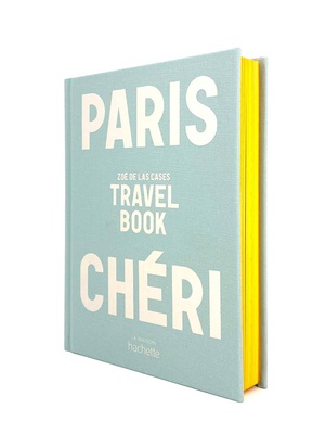 Paris Cheri : Travel Book 