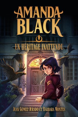 Amanda Black Tome 1 : Un Heritage Inattendu 