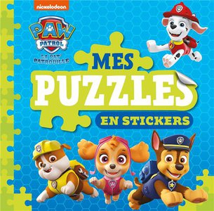 La Pat'patrouille : Mes Puzzles En Stickers 