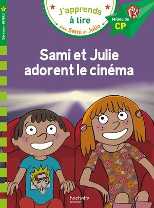 J'apprends A Lire Avec Sami Et Julie : Cp Niveau 2 ; Sami Et Julie Adorent Le Cinema 