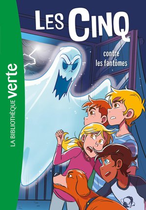 Le Club Des Cinq Tome 39 : Les Cinq Contre Les Fantomes 