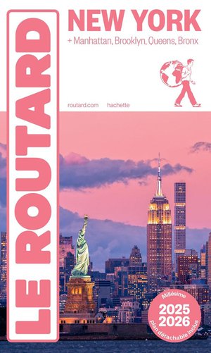 Guide Du Routard : New York ; + Manhattan, Brooklyn, Queens, Bronx (edition 2025/2026) 