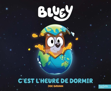 Bluey : C'est L'heure De Dormir 