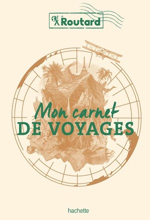 Guide Du Routard : Mon Carnet De Voyages 