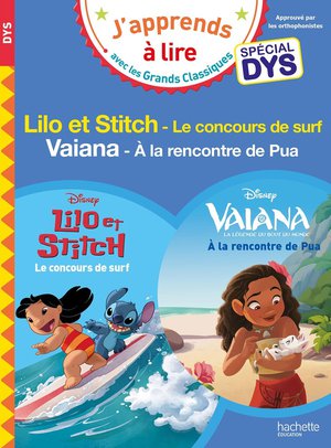 Lilo Et Stitch : Le Concours De Surf ; Vaiana : A La Rencontre De Pua ; Special Dys 