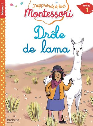 J'apprends A Lire Montessori : Niveau 1 ; Drole De Lama 