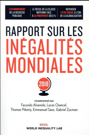 Rapport Sur Les Inegalites Mondiales (edition 2018) 