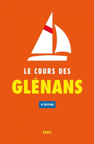 Le Cours Des Glenans (9e Edition) 