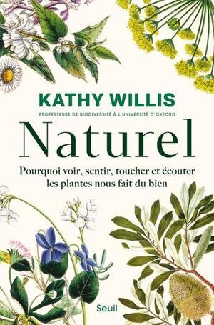 Naturel : Pourquoi Voir, Sentir, Toucher Et Ecouter Les Plantes Nous Fait Du Bien 