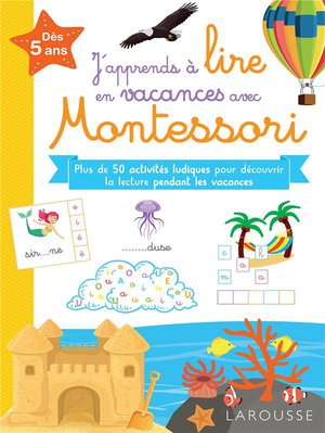 J'apprends A Lire En Vacances Avec Montessori 