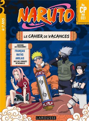 Naruto ; Le Cahier De Vacances ; Du Cp Au Ce1 
