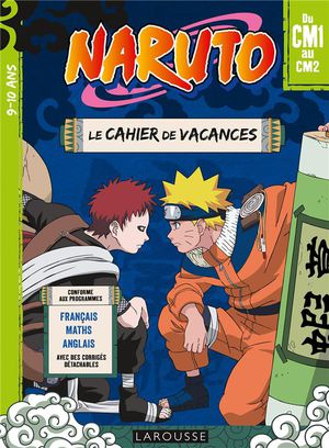 Naruto ; Le Cahier De Vacances ; Du Cm1 Au Cm2 