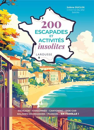 200 Activites Touristiques Insolites 