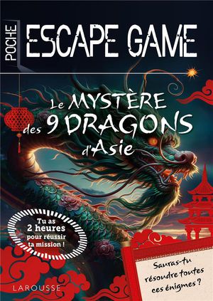 Le Mystere Des 9 Dragons D'asie 