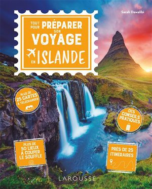 Tout pour préparer son voyage en Islande  