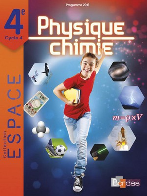 E.s.p.a.c.e College : Physique-chimie ; 4e ; Manuel De L'eleve (edition 2016) 