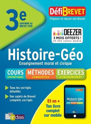 Defibrevet : Histoire ; Geographie ; 3e (edition 2018) 