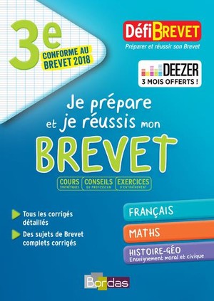 Defibrevet ; Francais ; Mathematiques ; Histoire-geographie ; 3e (edition 2018) 