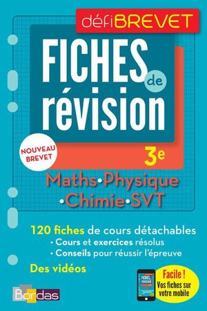 Defibrevet ; Fiches De Revision ; Mathematiques ; Physique ; Chimie ; Svt ; 3e (edition 2018) 