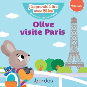 J'apprends A Lire Avec Olive : Olive Visite Paris 