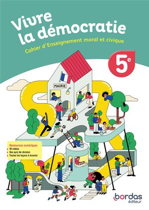 Emc ; Vivre La Democratie ; 5e ; Cahier De L'eleve (edition 2024) 