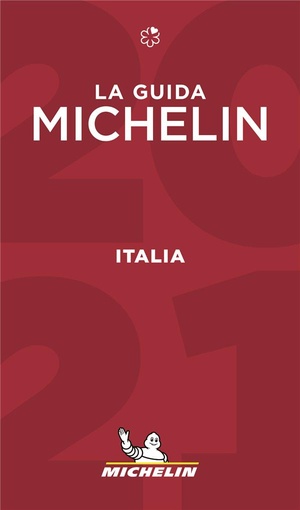 Guide Rouge Michelin : Italia ; La Guida Michelin (edition 2021) 