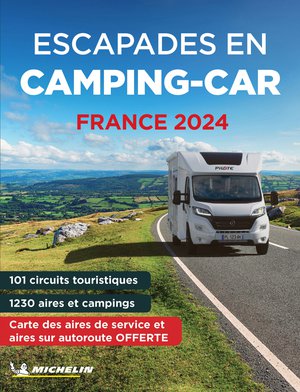 France escapades en camping-car 2024  