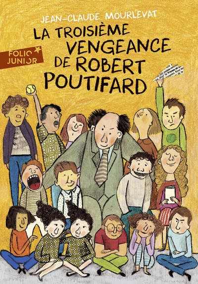 La Troisieme Vengeance De Robert Poutifard | Croisy