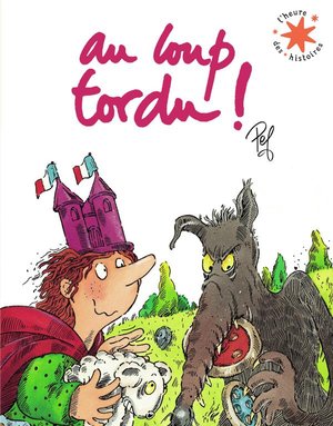 Au Loup Tordu ! 