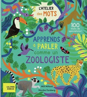 Apprends A Parler Comme Un Zoologiste 