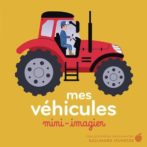 Mes Vehicules : Mini-imagier 