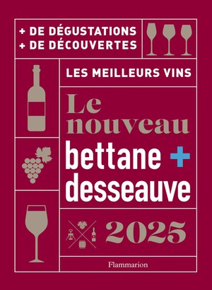 Nouveau Bettane Et Desseauve 2025 