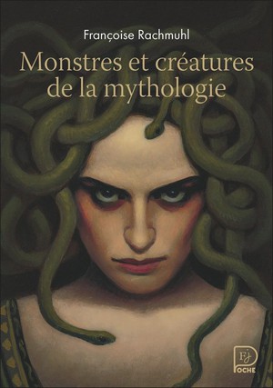 Monstres Et Creatures De La Mythologie 