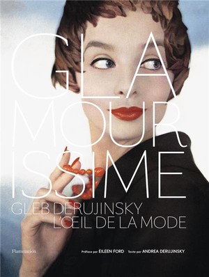 Glamourissime ; L'oeil De La Mode 