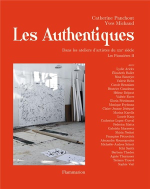 Les Pionnieres T.2 ; Les Authentiques, Dans Les Ateliers D'artistes Du Xxie Siecle 