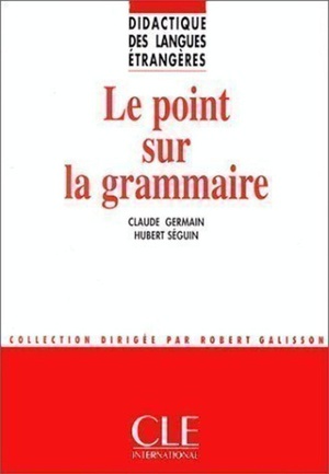 Le Point Sur La Grammaire 