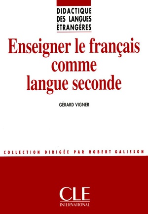 Enseigner Le Francais Comme Langue Seconde 