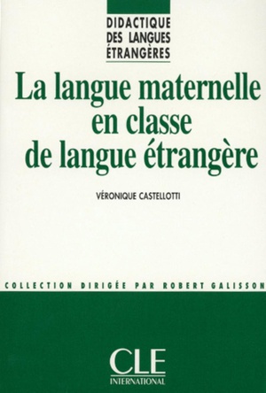 Dle La Langue Maternelle En Classe De Langueetrangere 