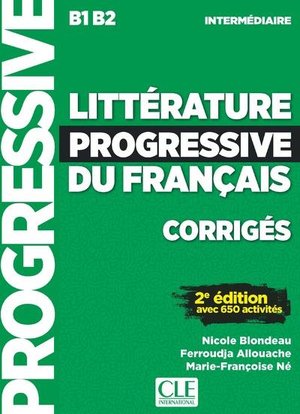 Litterature Progressive Du Francais Intermediaire Corriges 2ed (edition 2019) 