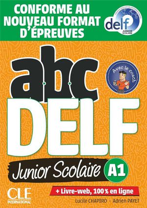 Abc Delf : Delf Junior Niv. A1 