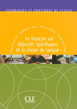 Le Francais Sur Objectifs Specifiques Et La Classe De Langue 