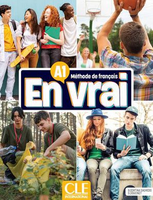 En Vrai : Methode De Francais : A1 ; Livre De L'eleve (edition 2024) 