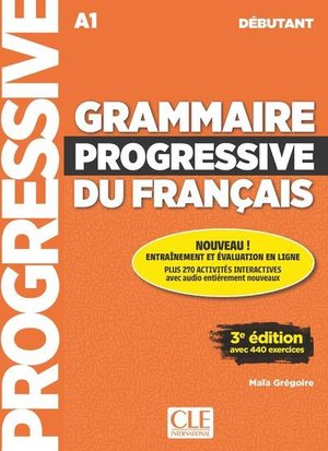 Grammaire Progressive Du Francais ; Fle ; Debutant ; A1 (3e Edition) 